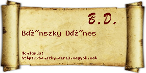 Bánszky Dénes névjegykártya